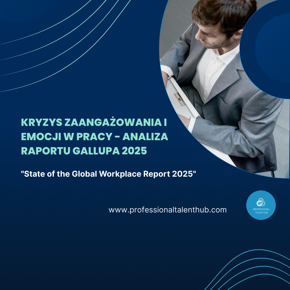 Kryzys zaangażowania i emocji w pracy - analiza Raportu Gallupa 2025